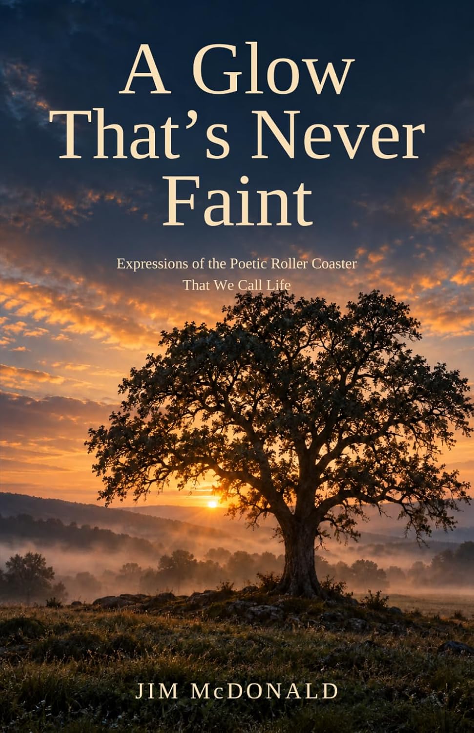 Cover of A Glow That's Never Faint